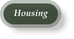 Housing